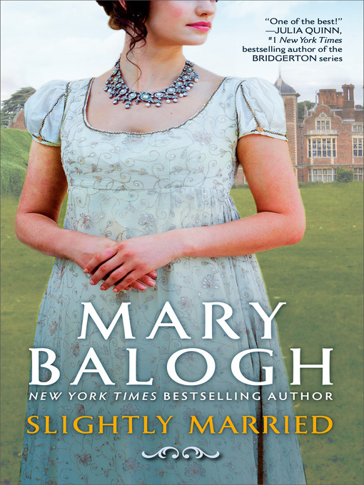 Title details for Slightly Married by Mary Balogh - Wait list